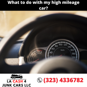 What to do with my high mileage car